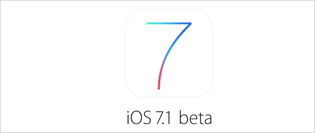 iOS 7.1 beta